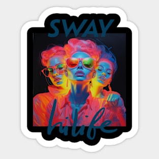 Sway Sticker